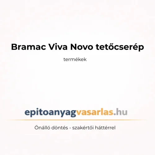 BRAMAC VIVA NOVO TETŐCSERÉP ÉS BETON KIEGÉSZÍTŐI