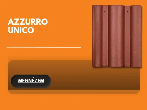 AZZURRO UNICO TETŐCSERÉP ÉS BETON KIEGÉSZÍTŐI
