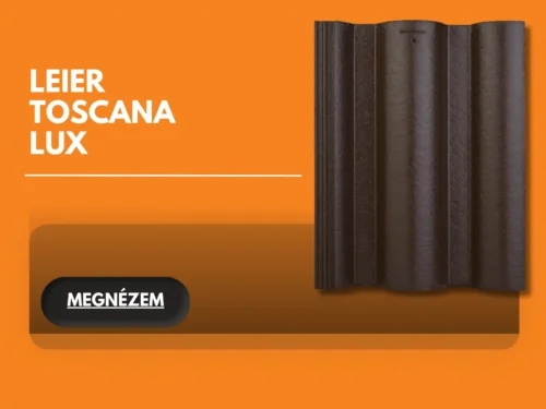 LEIER TOSCANA LUX TETŐCSERÉP ÉS BETON KIEGÉSZÍTŐI