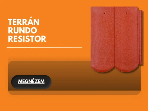 TERRÁN RUNDO RESISTOR TETŐCSERÉP ÉS BETON KIEGÉSZÍTŐI