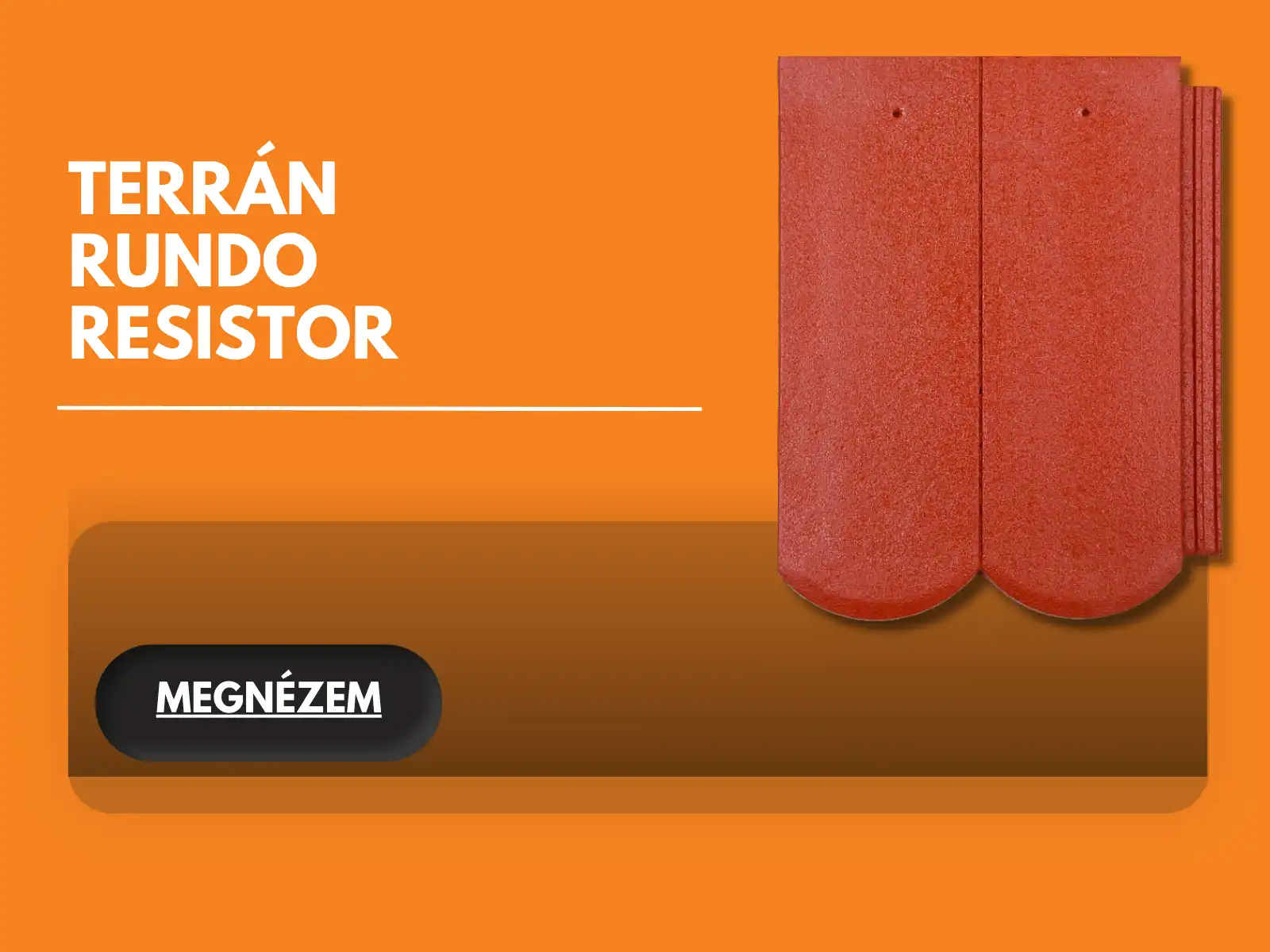 Terran Rundo TERRÁN RUNDO RESISTOR TETŐCSERÉP ÉS BETON KIEGÉSZÍTŐI Archives ...